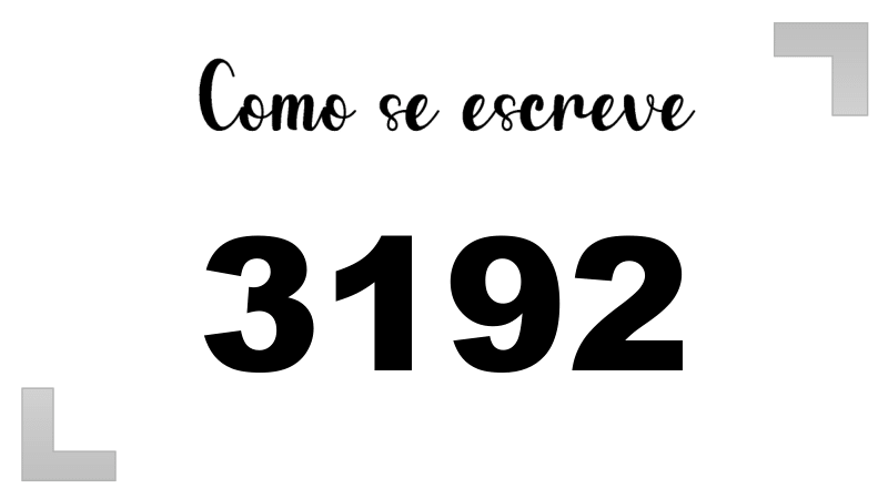 Como se Escreve 3192