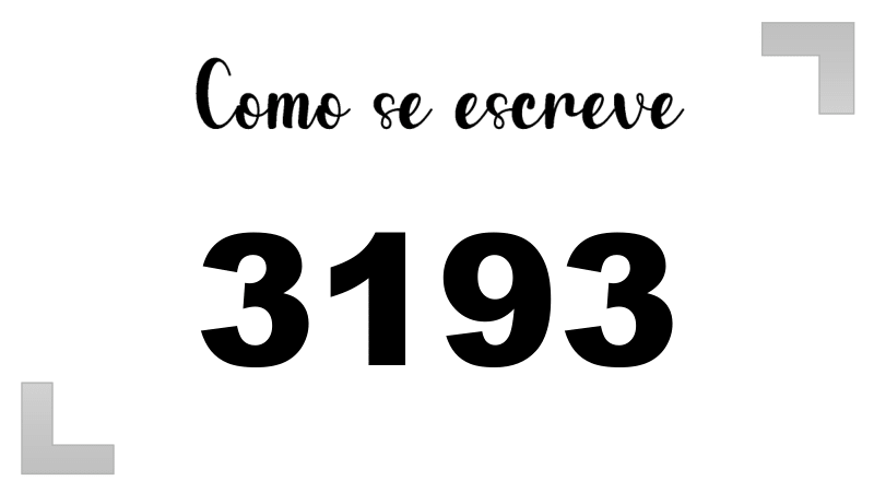 Como se Escreve 3193