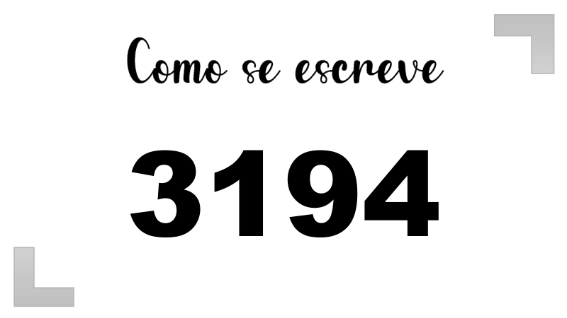 Como se Escreve 3194