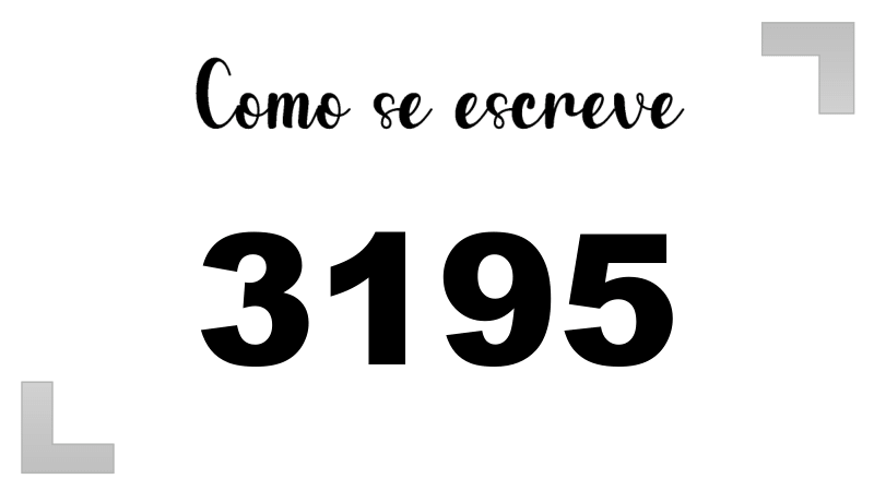 Como se Escreve 3195