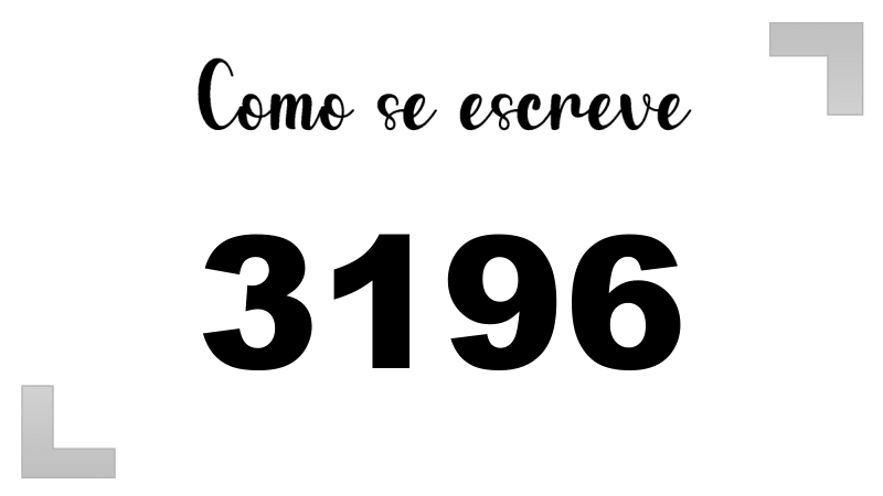Como se Escreve 3196