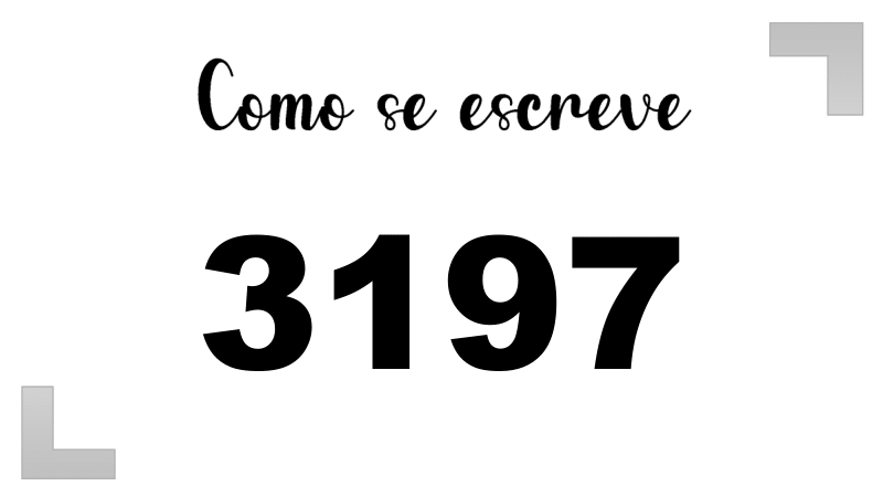 Como se Escreve 3197