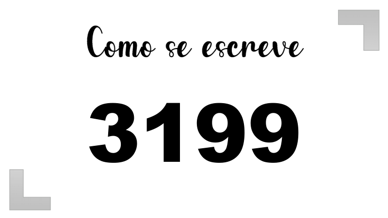 Como se Escreve 3199