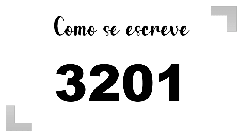 Como se Escreve 3201