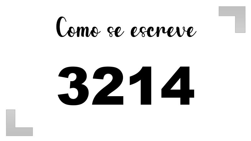 Como se Escreve 3214