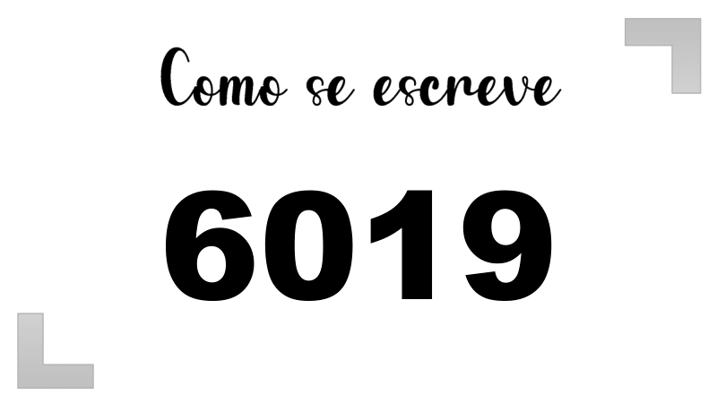 Como se Escreve 6019