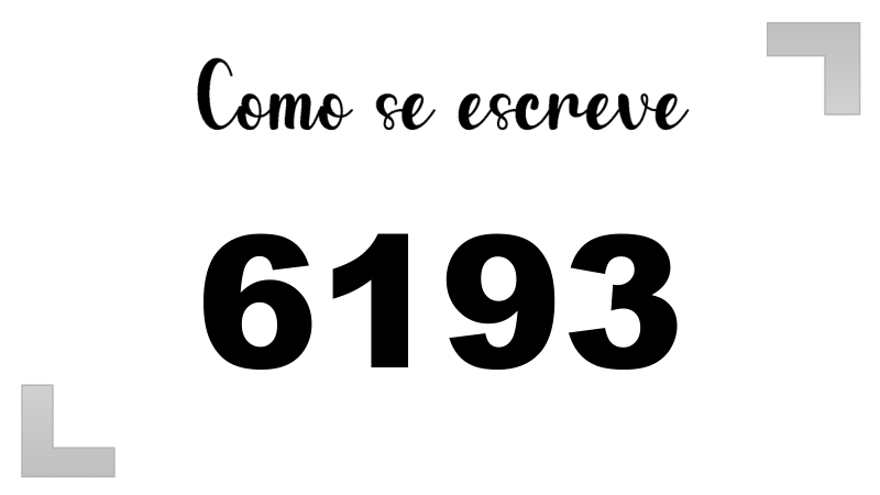 Como se Escreve 6193