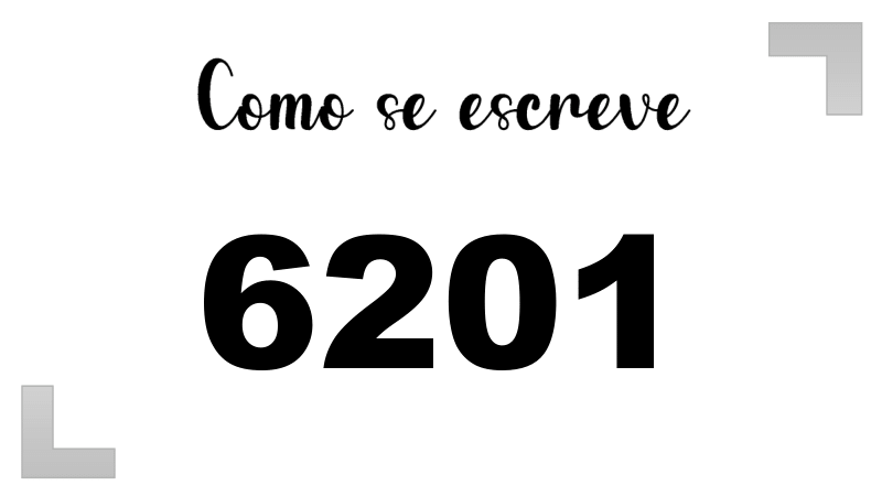 Como se Escreve 6201