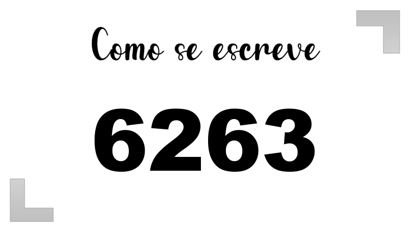 Como se Escreve 6263