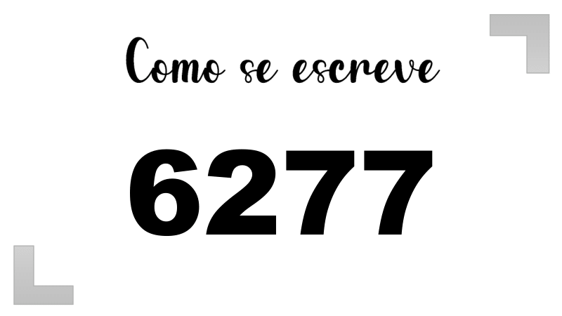 Como se Escreve 6277