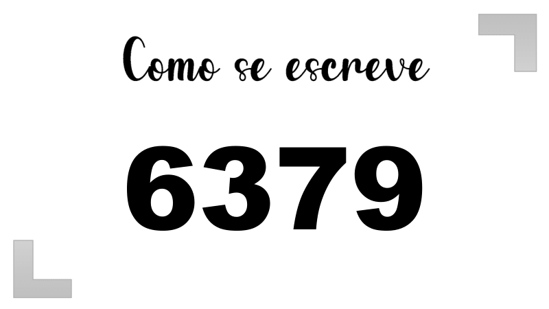 Como se Escreve 6379