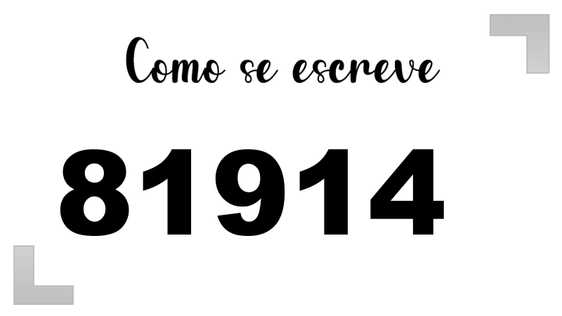 Como se Escreve 81914